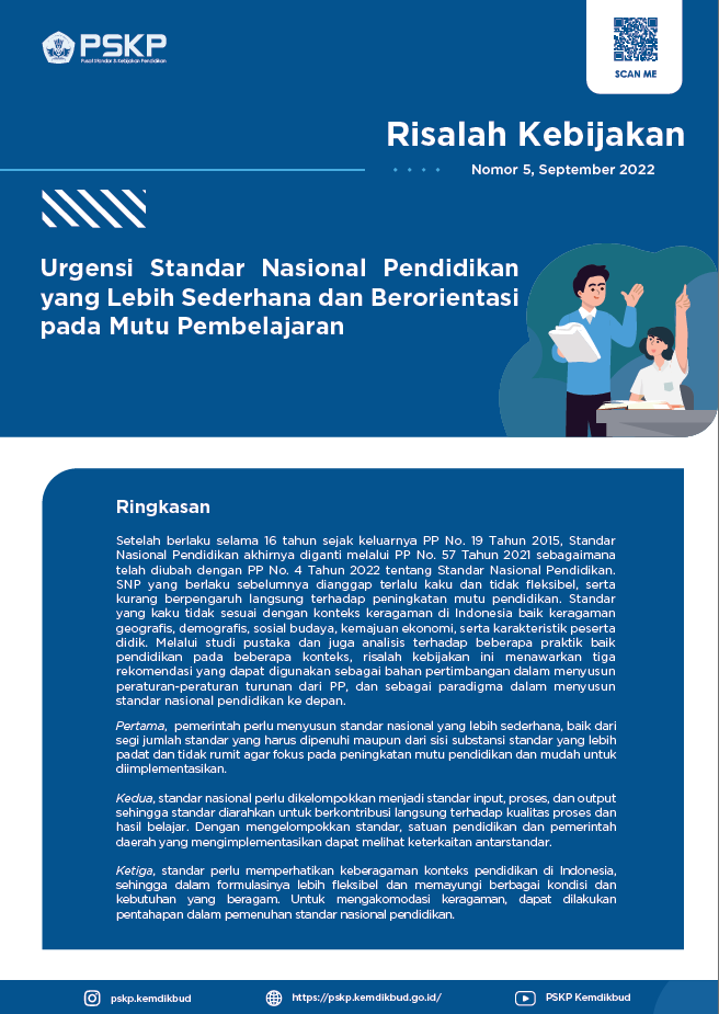 Urgensi Standar Nasional Pendidikan yang Lebih Sederhana dan Berorientasi pada Mutu Pembelajaran